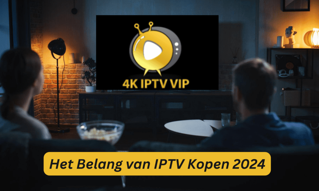 IPTV Kopen 2024
