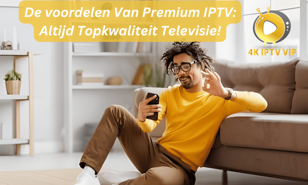 De voordelen van premium IPTV